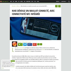 Nike dévoile un maillot connecté, avec connectivité NFC intégrée