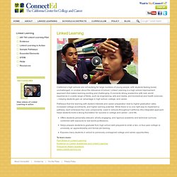 ConnectEd California: Linked Learning