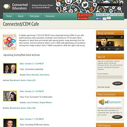 Connected/CEM Cafe