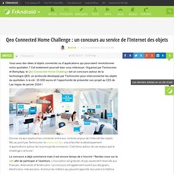 Qeo Connected Home Challenge : un concours au service de l'Internet des objets