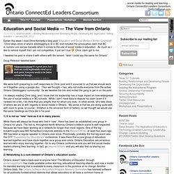 Ontario ConnectEd Leaders Consortium - Education and Social Media — The View from Ontario