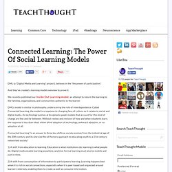 Connected Learning: The Power Of Social Learning Models