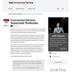 Connected Devices Supersede Textbooks