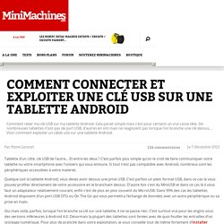 Comment connecter et exploiter une clé USB sur une tablette Android