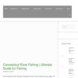 Connecticut River Fishing