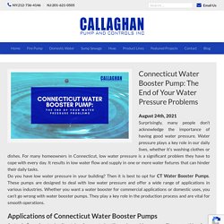 Connecticut Water Booster Pump: The End of Your Water Pressure Problems