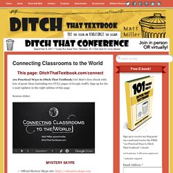 Connecting Classrooms to the World