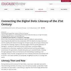 Connecting the Digital Dots: Literacy of the 21st Century