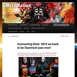 Connecting Dots: 2012 on track to be Doomiest year ever!