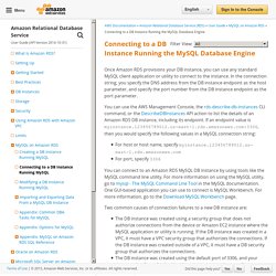 Connecting to a DB Instance Running the MySQL Database Engine - Amazon Relational Database Service