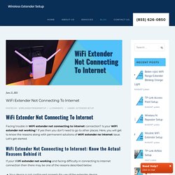 WiFi Extender Not Connecting To Internet