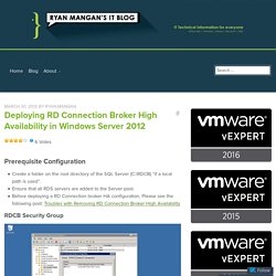 Deploying RD Connection Broker High Availability in Windows Server 2012 – Ryan Mangan's IT Blog