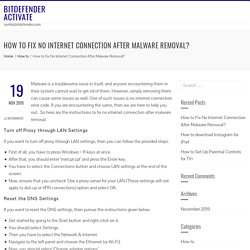 How to Fix No Internet Connection After Malware Removal? - Bitdefender Activate