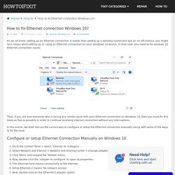 How to fix Ethernet connection Windows 10?