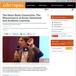 The Heart-Brain Connection: The Neuroscience of Social, Emotional, and Academic Learning