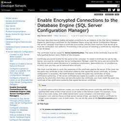 How to: Enable Encrypted Connections to the Database Engine (SQL