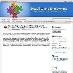 Disability and Employment - Community of Practice : View : Disability Program Navigators: Making Employment Connections for Job Seekers with Disabilities - Portland