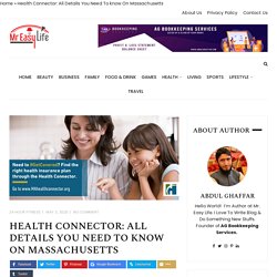 Health Connector: All Details You Need To know On Massachusetts
