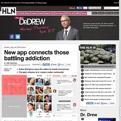New app connects those battling addiction