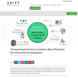 Conquering Content Curation: Best Practices for Instructional Designers