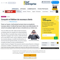 Conquérir et fidéliser de nouveaux clients - MARKETING