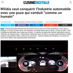 NVidia veut conquérir l'industrie automobile avec une puce qui conduit "comme un humain"
