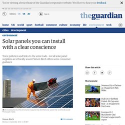 Solar panels you can install with a clear conscience