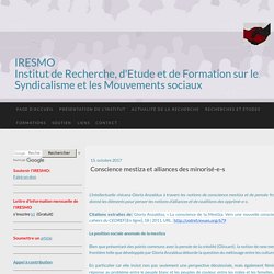 Conscience mestiza et alliances des minorisé-e-s - IRESMO- Recherche et formation sur les mouvements sociaux