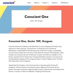 Conscient One Sector 109 Gurgaon Commercial Project