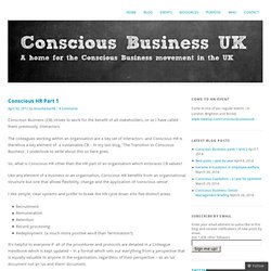 nscious HR Part 1 « Conscious-Business.co.uk