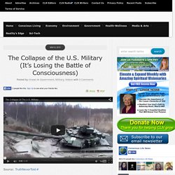 The Collapse of the U.S. Military (It’s Losing the Battle of Consciousness)