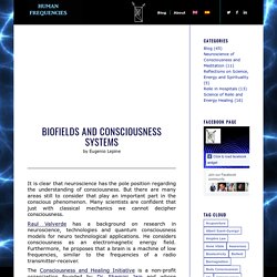 Biofields and Consciousness Systems - Human Frequencies
