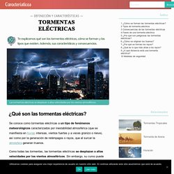 Tormentas Eléctricas: tipos, consecuencias y características