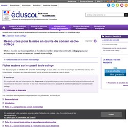 Le conseil école-collège - Ressources pour la mise en oeuvre du conseil école-collège