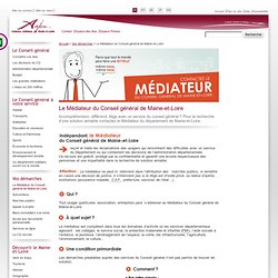 Anjou - Conseil général de Maine-et-Loire: Le Médiateur du Conseil général de Maine-et-Loire