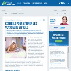 Nouveau segment de clientèle: voyageurs en solo - Conseils pour les hôteliers