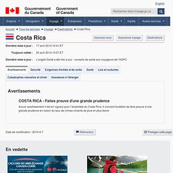Conseils aux voyageurs pour Costa Rica