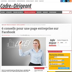 6 conseils pour une page entreprise sur Facebook