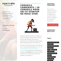 10 Conseils pour réussir son CV start-up