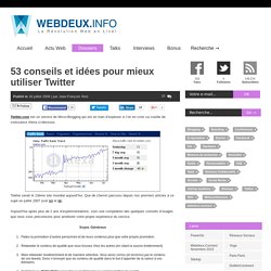 53 conseils et idées pour mieux utiliser Twitter via