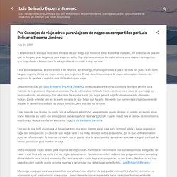 Por Consejos de viaje aéreo para viajeros de negocios compartidos por Luis Belisario Becerra Jiménez