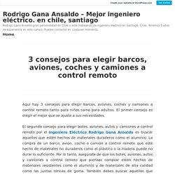 3 consejos para elegir barcos, aviones, coches y camiones a control remoto – Rodrigo Gana Ansaldo – Mejor ingeniero eléctrico. en chile, santiago
