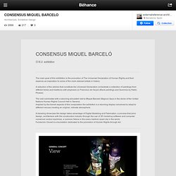 CONSENSUS MIQUEL BARCELO on Behance