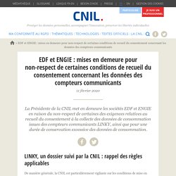 EDF et ENGIE : mises en demeure pour non-respect de certaines conditions de recueil du consentement concernant les données des compteurs communicants