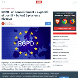 RGPD : un consentement « explicite et positif » bafoué à plusieurs niveaux