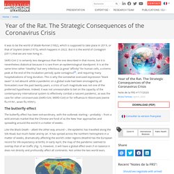 Year of the Rat. The Strategic Consequences of the Coronavirus Crisis