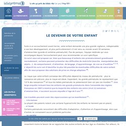 Conséquences de la prématurité - Le bon développement de votre bébé prématuré !