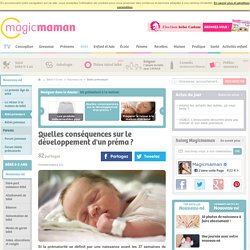 Bébé prématuré : quelles conséquences sur son développement