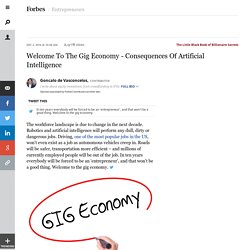 Welcome To The Gig Economy - Consequences Of Artificial Intelligence