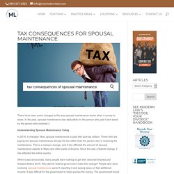 Tax Consequences for Spousal Maintenance - My Modern Law